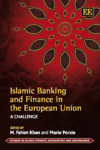 Islamic Banking and Finance in the European Union_ A Challenge