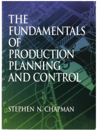 The Fundamentals of Production Planning and Control