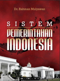 Sistem Pemerintahan Indonesia