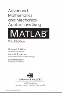 Advanced Mathematics and Mechanics Applications Using MATLAB