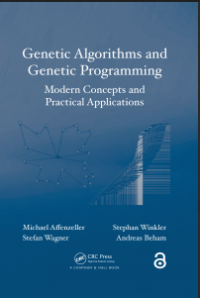 Genetic Algorithms and Genetic Programming (Modern Concepts and Practical Applications)