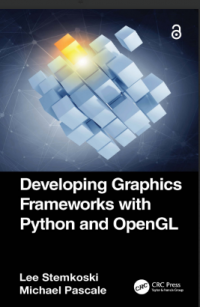 Developing Graphics Frameworks with Python and OpenGL