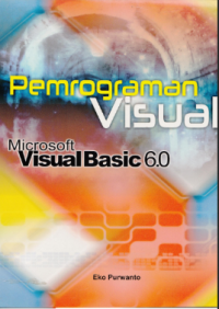 Pemrograman Visual Microsoft Visual Basic 6.0