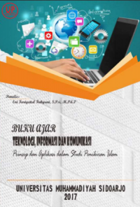 Teknologi, Informasi, dan Komunikasi (Prinsip dan Aplikasi dalam Studi Pemikiran Islam)