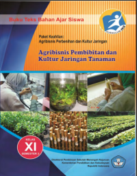 Agribisnis Pembibitan dan Kultur Jaringan Tanaman