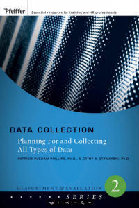 Data Collection (Planning For and Collecting All Types of Data)